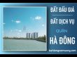 Đất Dịch Vụ, Đất Đấu Giá Quận Hà Đông